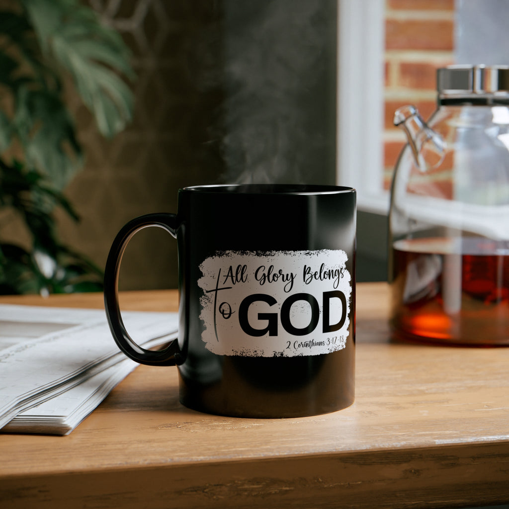Christian Black Mug 11oz – “All Glory Belongs to God” | Faith Coffee Cup Gift
