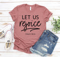 Let Us Rejoice & Be Glad – Christian Bible Verse T-Shirt